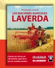 Le livre: Les Machines Agricoles Laverda